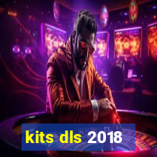 kits dls 2018